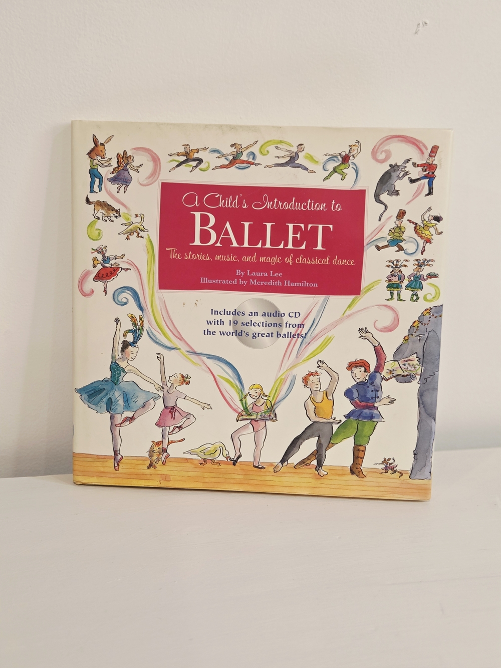 A Child’s Introduction to Ballet Hardcover Book + Audio CD